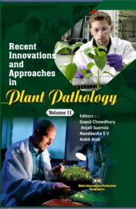 Recent Approaches and Innovations in Plant Pathology Vol 2