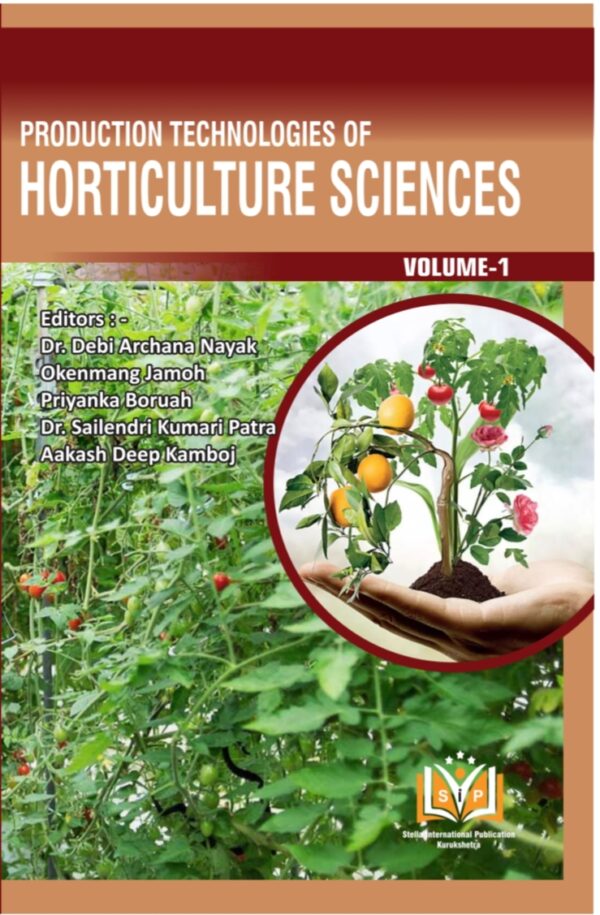 Production Technologies of Horticulture Sciences Volume 1