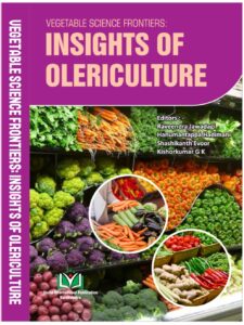 Vegetable Science Frontiers: Insights of Olericulture