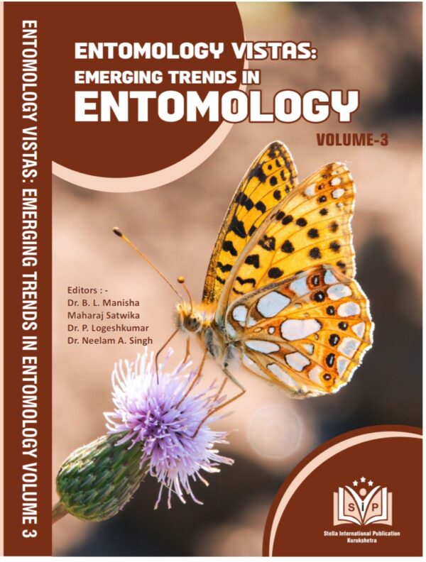 Entomology Vistas: Emerging Trends in Entomology Volume 3