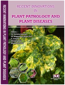 Recent Innovations in Plant Pathology and Plant Diseases