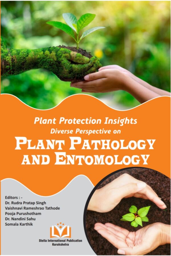 Plant Protection Insights: Diverse Perspective on Plant Pathology and Entomology