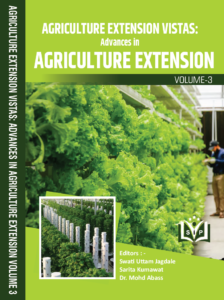 Agriculture Extension Vistas: Advances in Agriculture Extension (Volume 3)