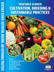 Vegetable Science: Cultivation, Breeding & Sustainable Practices