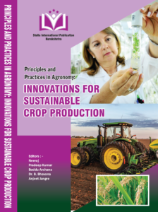 Principles and Practices in Agronomy: Innovations for Sustainable Crop Production