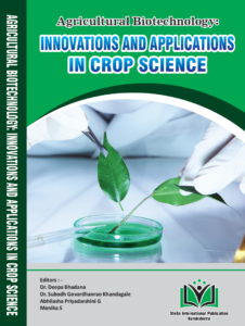 Agricultural Biotechnology: Innovations and Applications in Crop Science