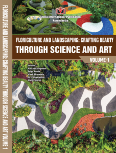 Floriculture and Landscaping: Crafting Beauty Through Science and Art – Volume 2