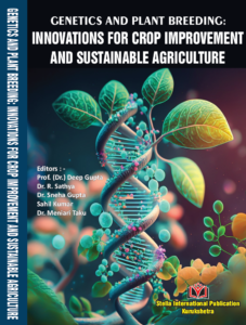 Genetics and Plant Breeding: Innovations for Crop Improvement and Sustainable Agriculture