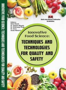 Innovative Food Science: Techniques and Technologies for Quality and Safety