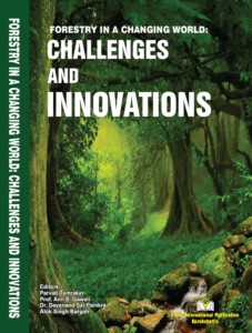 Forestry in a Changing World: Challenges and Innovations