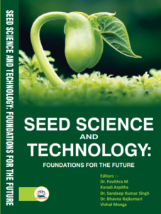 Seed Science and Technology: Foundations for the Future