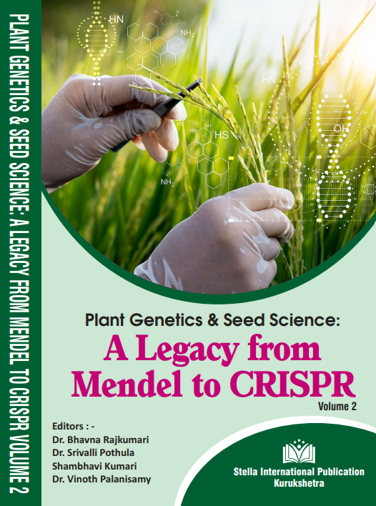PLANT GENETICS & SEED SCIENCE: A Legacy from Mendel to CRISPR – Volume 2