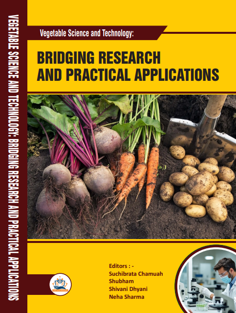 Vegetable Science and Technology: Bridging Research and Practical Applications