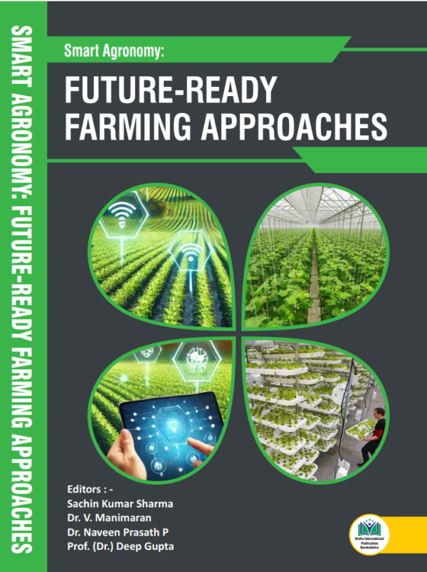 Smart Agronomy: Future-Ready Farming Approaches
